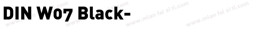 DIN W07 Black字体转换